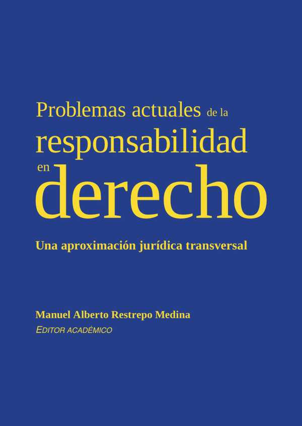 bw-problemas-actuales-de-la-responsabilidad-en-derecho-editorial-universidad-del-rosario-9789585002524