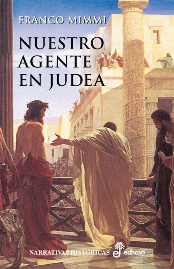 bw-nuestro-agente-en-judea-edhasa-9788435045346