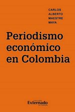 bw-periodismo-econoacutemico-en-colombia-u-externado-de-colombia-9786287620162