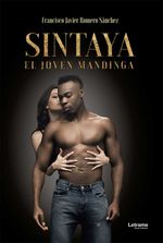 bw-sintaya-el-joven-mandinga-letrame-grupo-editorial-9788411817363