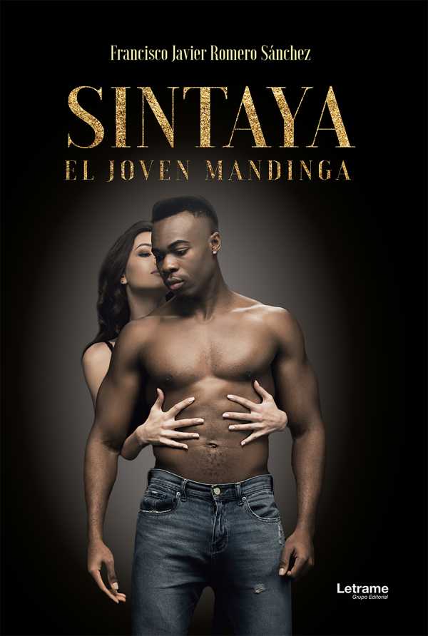 bw-sintaya-el-joven-mandinga-letrame-grupo-editorial-9788411817363