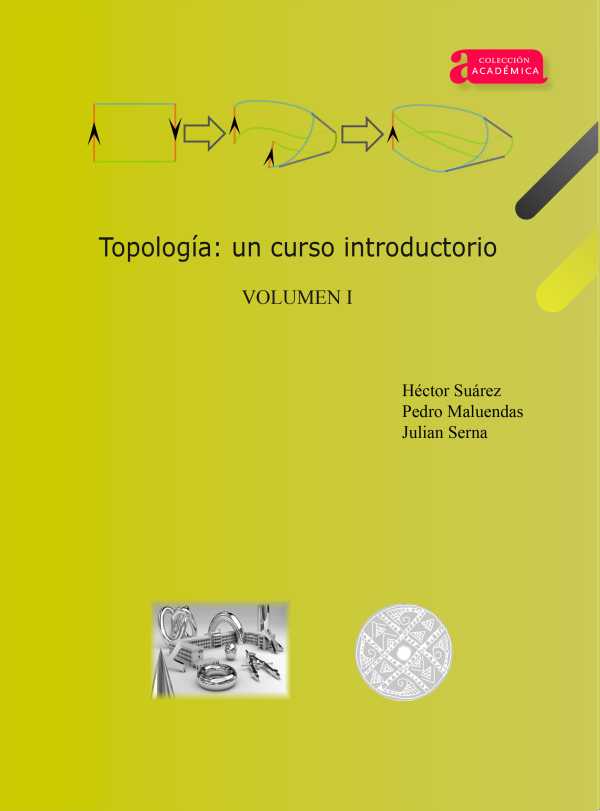 bw-topologiacutea-un-curso-introductorio-volumen-i-editorial-de-la-universidad-pedaggica-y-tecnolgica-de-colombia-uptc-9789586605113