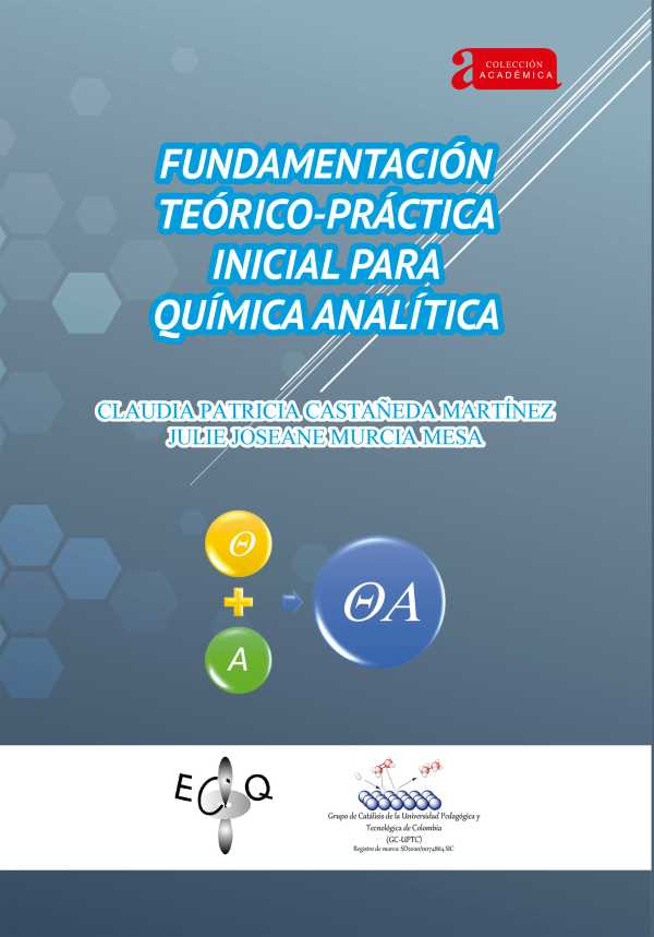 bw-fundamentacioacuten-teoacutericopraacutectica-inicial-para-quiacutemica-analiacutetica-editorial-de-la-universidad-pedaggica-y-tecnolgica-de-colombia-uptc-9789586607599