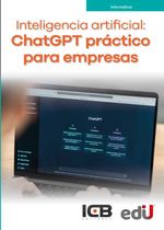 bw-inteligencia-artificial-chatgpt-praacutectico-para-empresas-ediciones-de-la-u-9789587926279