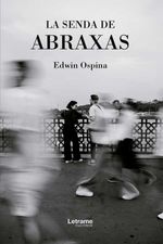 bw-la-senda-de-abraxas-letrame-grupo-editorial-9788411817189