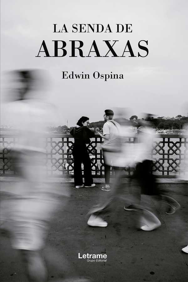 bw-la-senda-de-abraxas-letrame-grupo-editorial-9788411817189