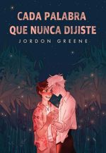 bw-cada-palabra-que-nunca-dijiste-ediciones-fey-9789874878465