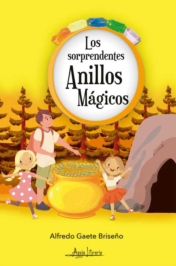 bw-los-sorprendentes-anillos-maacutegicos-aguja-literaria-9789564091068