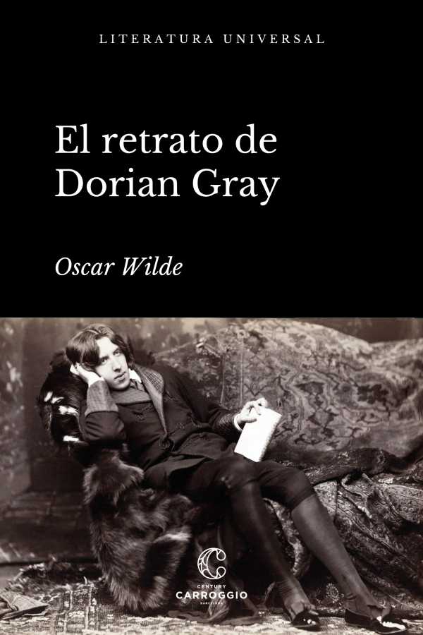 bw-el-retrato-de-dorian-gray-century-carroggio-9788472543430