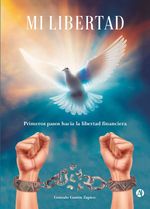 bw-mi-libertad-editorial-autores-de-argentina-9789878740393