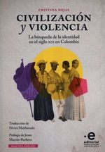 bw-civilizacioacuten-y-violencia-editorial-pontificia-universidad-javeriana-9789587818130