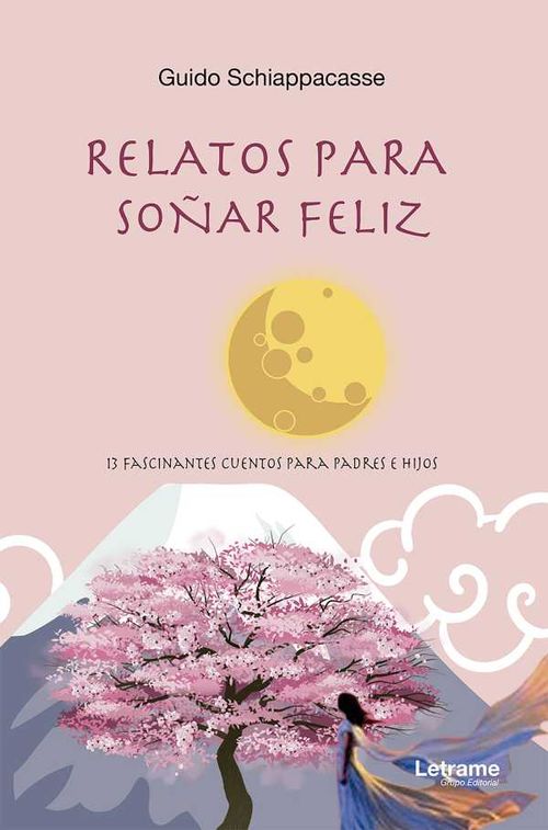 Relatos para soñar feliz