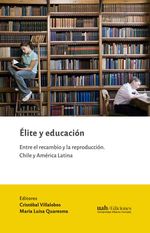 bw-eacutelite-y-educacioacuten-ediciones-universidad-alberto-hurtado-9789563574449