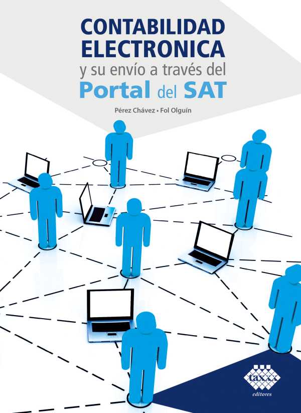bw-contabilidada-electroacutenica-y-su-enviacuteo-a-traveacutes-del-portal-del-sat-2019-tax-editores-9786076293225