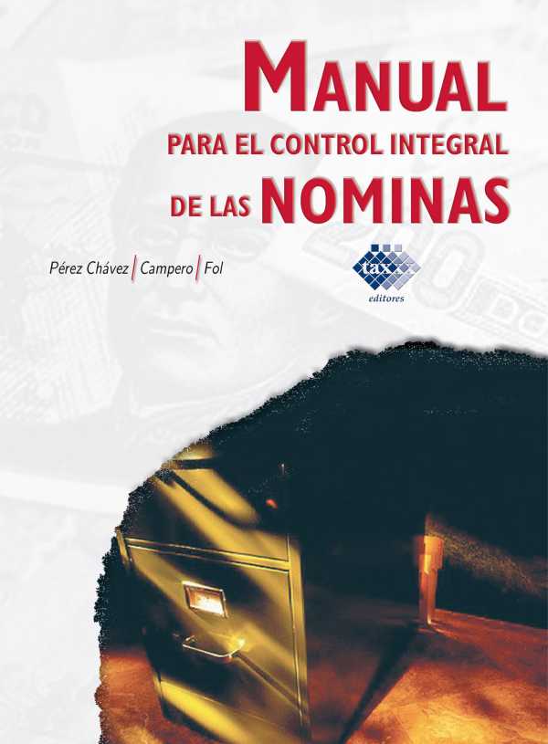 bw-manual-para-el-control-integral-de-las-noacuteminas-2017-tax-editores-9786076290507