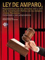 bw-ley-de-amparo-reglamentaria-de-los-artiacuteculos-103-y-107-de-la-constitucioacuten-poliacutetica-de-los-estados-unidos-mexicanos-2016-tax-editores-9786074409734
