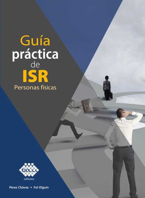 Guía práctica de ISR Personas físicas 2019