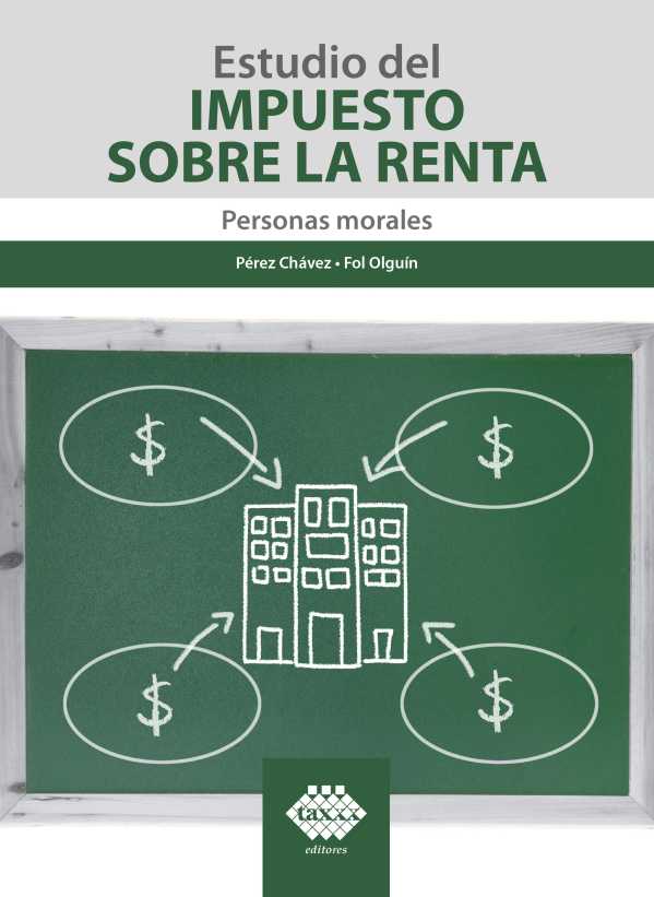 bw-estudio-del-impuesto-sobre-la-renta-personas-morales-2019-tax-editores-9786076294123