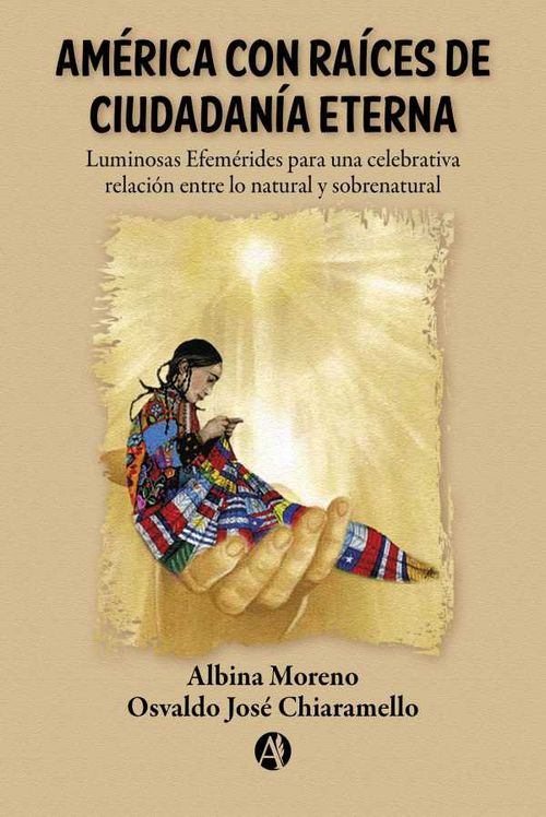 América con Raíces de Ciudadanía Eterna