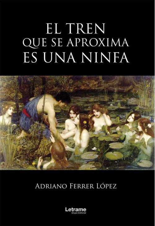 El tren que se aproxima es una ninfa