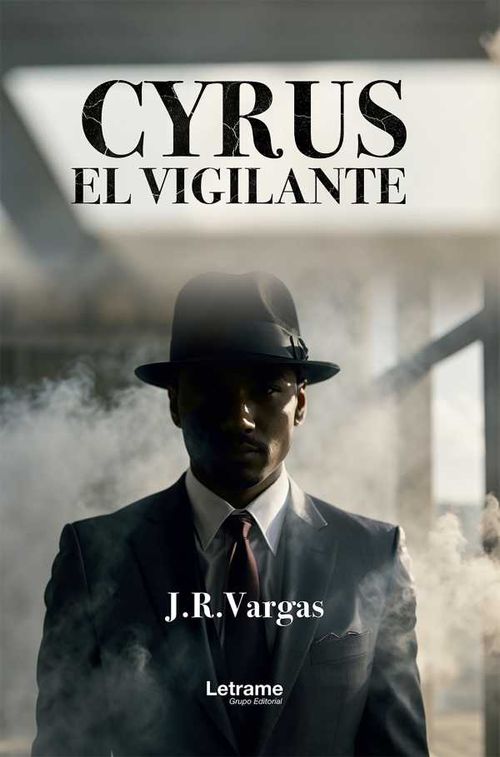Cyrus El vigilante