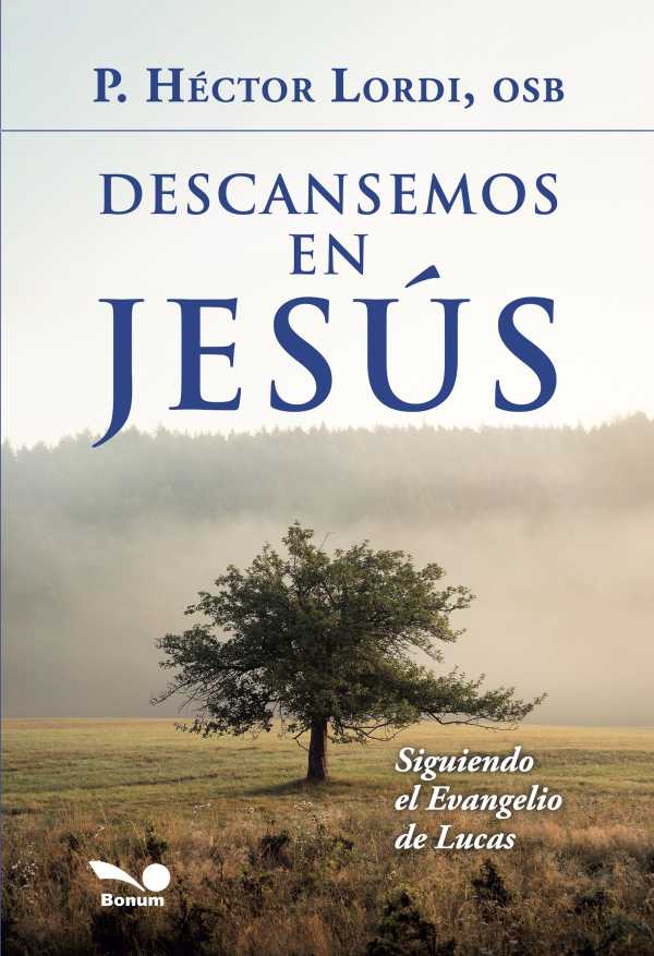 bw-descansemos-en-jesuacutes-bonum-9789876674102