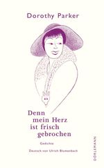 bw-denn-mein-herz-ist-frisch-gebrochen-drlemann-ebook-9783038209447