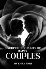 bw-5-surprising-habits-of-happy-couples-bookrix-9783755455769