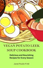 bw-the-vegan-potato-leek-soup-cookbook-bookrix-9783755456025