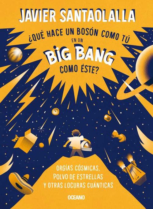 ¿Qué hace un bosón como tú en un big bang como éste