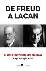 bw-de-freud-a-lacan-ndash-el-descubrimiento-del-objeto-a-xoroi-edicions-9788412732450