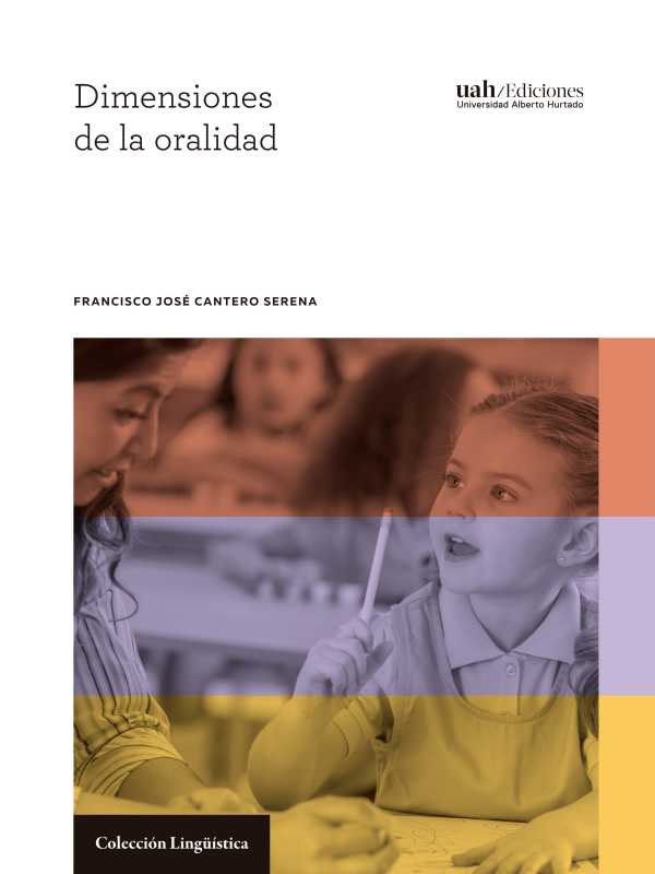 bw-dimensiones-de-la-oralidad-ediciones-universidad-alberto-hurtado-9789563574388