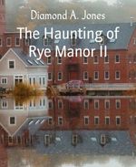 bw-the-haunting-of-rye-manor-ii-bookrix-9783755445050