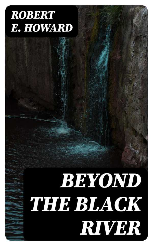 bw-beyond-the-black-river-digicat-8596547063056