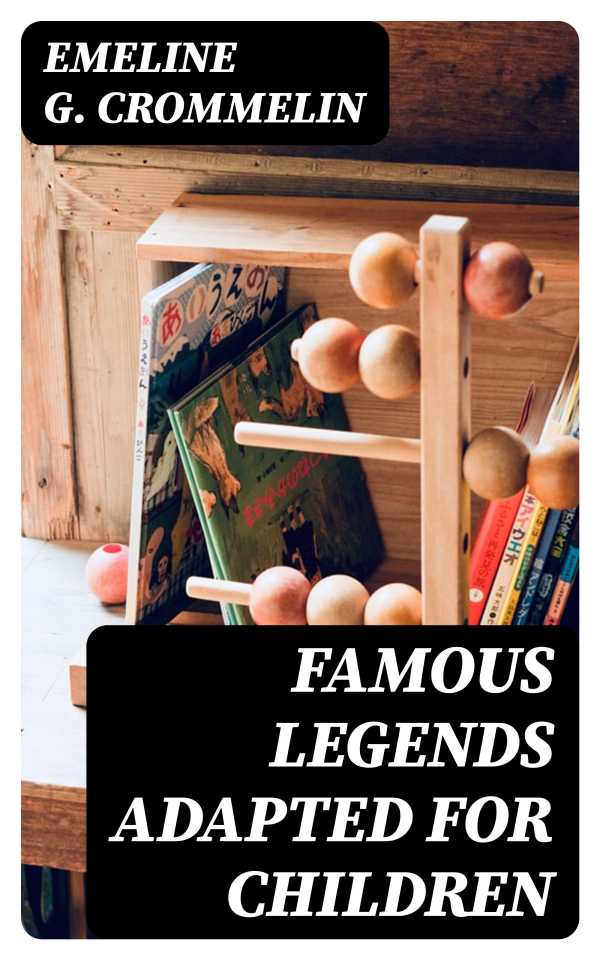 bw-famous-legends-adapted-for-children-digicat-8596547187608