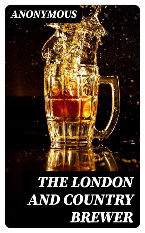 The London and Country Brewer