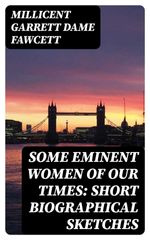 bw-some-eminent-women-of-our-times-short-biographical-sketches-digicat-8596547067115