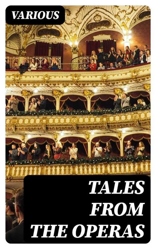 Tales from the Operas