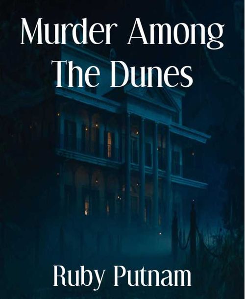Murder Among The Dunes