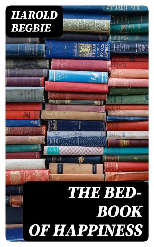 The BedBook of Happiness