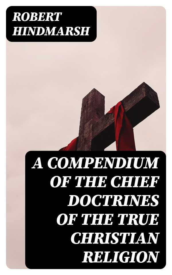 bw-a-compendium-of-the-chief-doctrines-of-the-true-christian-religion-digicat-8596547158660