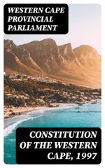bw-constitution-of-the-western-cape-1997-digicat-8596547167327