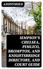 bw-simpsons-chelsea-pimlico-brompton-and-knightsbridge-directory-and-court-guide-digicat-8596547100454