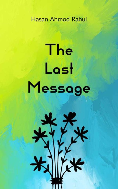 The Last Message