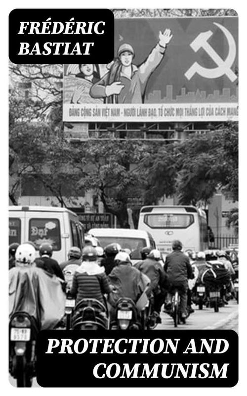Protection and Communism
