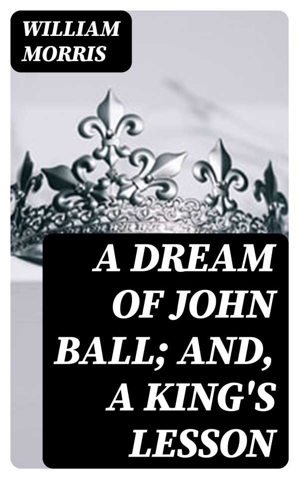 bw-a-dream-of-john-ball-and-a-kings-lesson-digicat-8596547248965