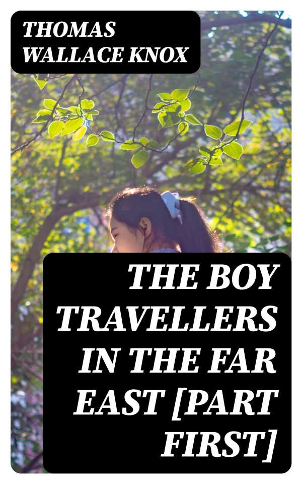 bw-the-boy-travellers-in-the-far-east-part-first-digicat-8596547250180