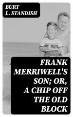 bw-frank-merriwells-son-or-a-chip-off-the-old-block-digicat-8596547228714