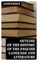 bw-outline-of-the-history-of-the-english-language-and-literature-digicat-8596547230564