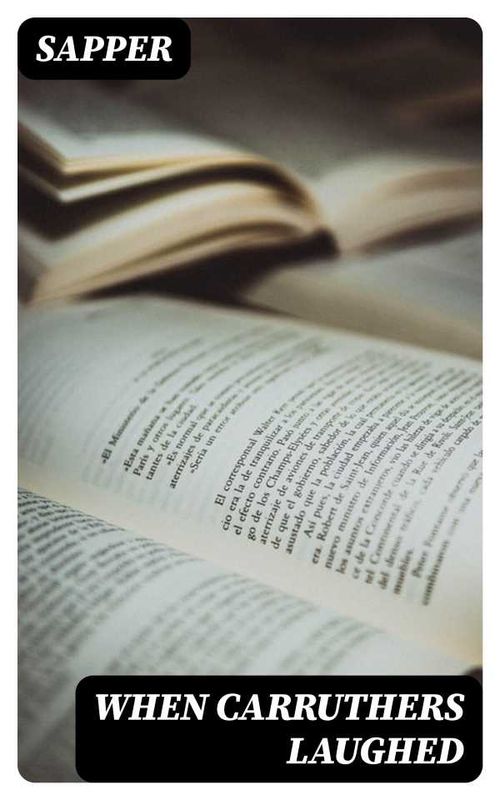 When Carruthers Laughed